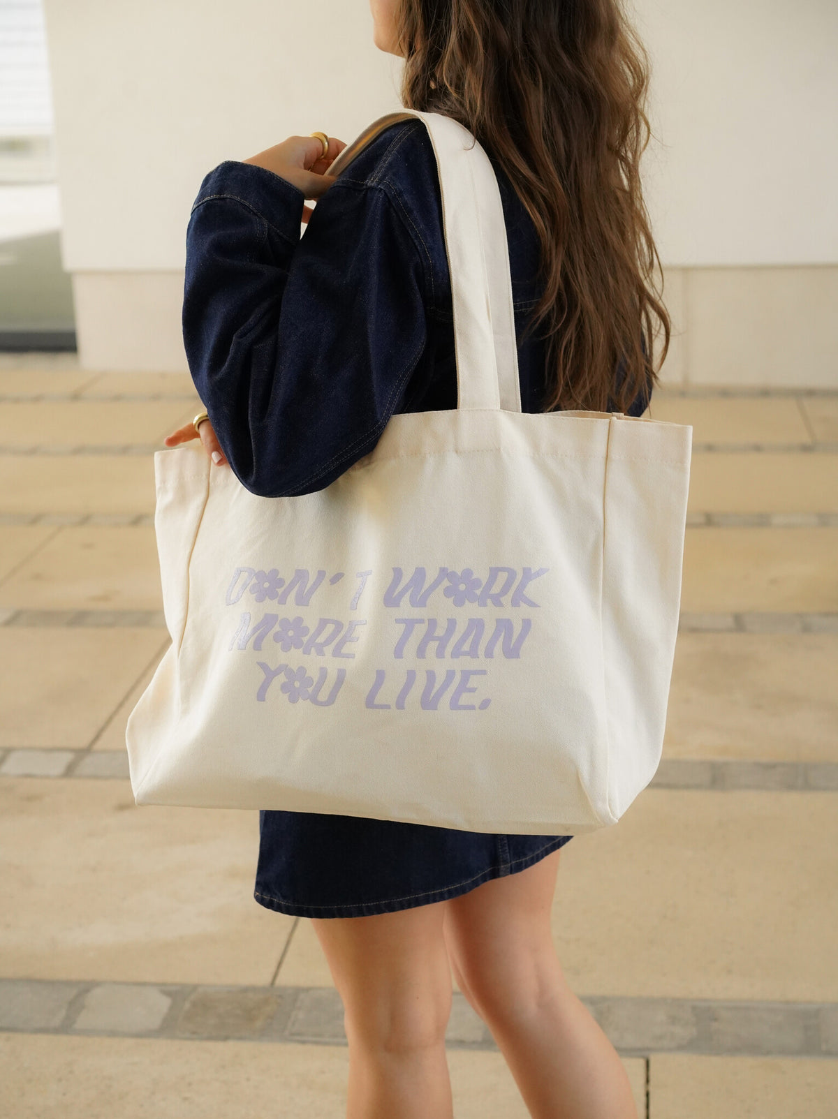 Tote Bag "Don't Work More"
